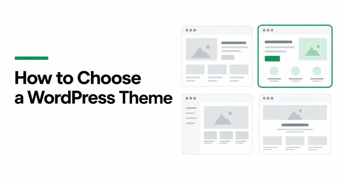 How to Choose a WordPress Theme